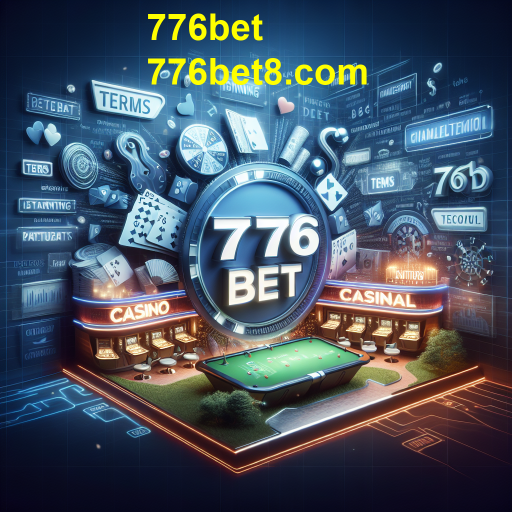 Explorando a Categoria 'Termos' no 776bet: Entretenimento e Aprendizado